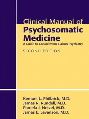 cover image of Clinical Manual of Psychosomatic Medicine